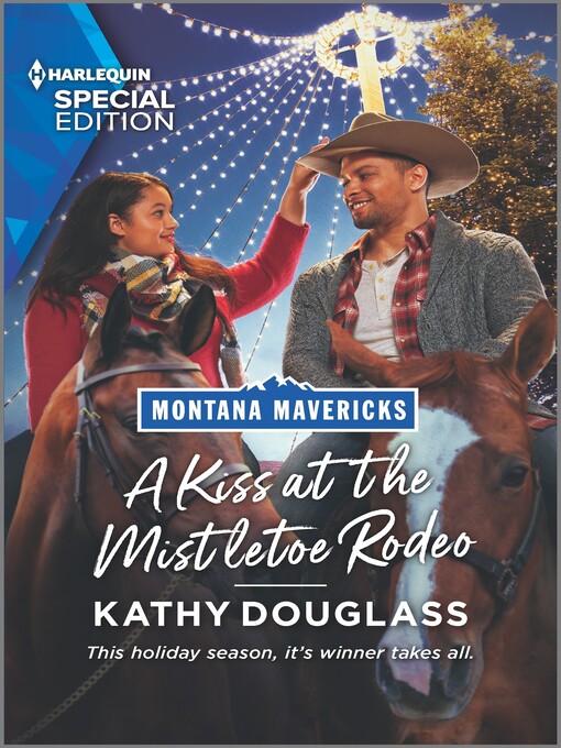 Title details for A Kiss at the Mistletoe Rodeo by Kathy Douglass - Available